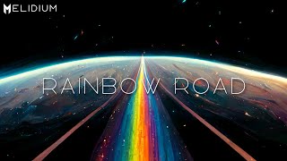 Rainbow Road  Melidium [upl. by Elokyn]