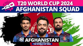 Afghanistan Squad for T20 World Cup 2024  T20 World Cup 2024 Afghanistan Squad  Afghanistan Team [upl. by Mathis]