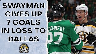 Swayman Gives Up 7 Goals In Loss To Dallas  The Skate Pod Ep 369 [upl. by Vudimir75]