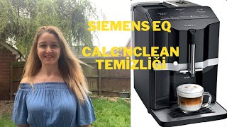 Siemens EQ 300 Kahve Makinesi Calc’nclean Temizliği [upl. by Fred981]