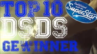 TOP 10 DSDS GEWINNER [upl. by Niltag]