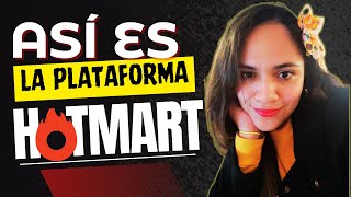 QUÉ ES HOTMART Y CÓMO FUNCIONA 2024  LA PLATAFORMA [upl. by Lletnahs120]