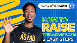 How to Raise Your ASVAB Score 5 Easy Steps [upl. by Ellocin]