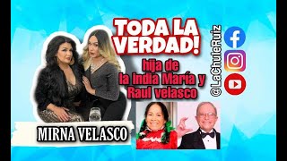 LA HIJA DE LA INDIA MARIA Y RAUL VELASCO TODA LA VERDAD NO PUEDES PERDERTELO [upl. by Kataway]