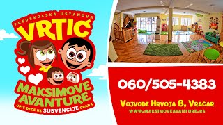 Maksimove Avanture VRTIC  Maxims Adventures KINDERGARTEN [upl. by Saqaw]