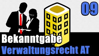 Bekanntgabe eines Verwaltungsaktes  Verwaltungsrecht AT 09 [upl. by Salis381]