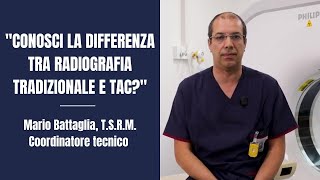 Conosci la differenza tra Radiografia Tradizionale e TAC [upl. by Guild]