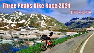 quotThree Peaks Bike Race 2024quot Teaser [upl. by Rebor205]