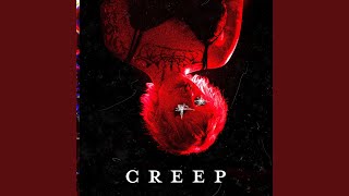 Creep [upl. by Waltner]