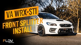 How to Install our Front Splitters on the VA WRX  Flow Designs [upl. by Yessej]