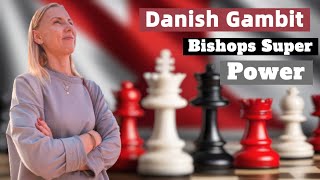 Danish Gambit Bishops Super Power [upl. by Ravid]