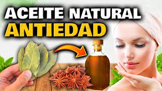 ACEITE ANTIARRUGAS y ANTIMANCHAS de LAUREL para ACTIVAR COLÁGENO NATURAL  Remedio ANTIEDAD CASERO [upl. by Ahsaekal]