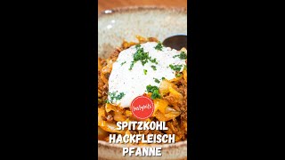 Geniale SpitzkohlPfanne mit Hackfleisch [upl. by Inahteb]