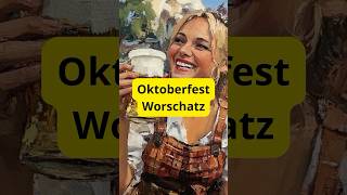 Oktoberfest Wortschatz 🍻 [upl. by Zohara]