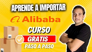 Como Importar de Alibaba  Curso de importación completo [upl. by Igal]