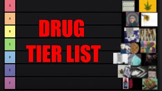 My Drug Tier List 2023 [upl. by Adrian]