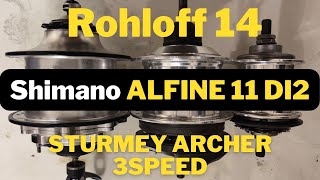 The Ultimate Showdown Rohloff 14 Speeds Vs Shimano Alfine DI2 11 Speeds Vs Sturmey Archer [upl. by Lordan587]