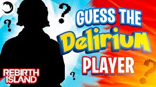 Can You Guess the Delirium Member PART 2 Rebirth [upl. by Cletus]