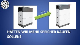 PVAnlage mit Speicher Mehr Speicher  Besser Ich rechne das für unsere Anlage nach [upl. by Tolmann]