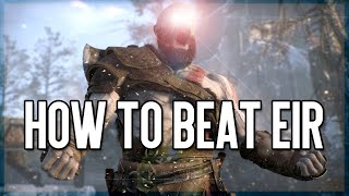 God of War  How to beat Eir [upl. by Nandor]