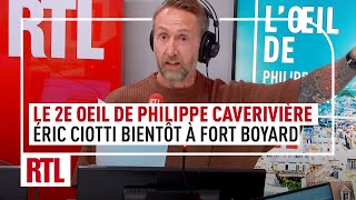 Éric Ciotti bientôt à Fort Boyard  le 2e Oeil de Philippe Caverivière [upl. by Anabelle]