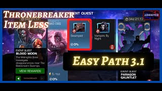 MCOC  EQ 31  Easy Path  BLOOD MOON  TB  Item less [upl. by Aicinat]