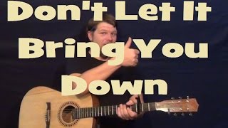 Dont Let It Bring You Down Neil Young Guitar Lesson Easy Strum Chords How to Play Tutorial [upl. by Bringhurst285]