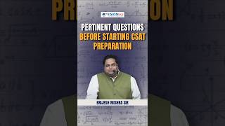 Pertinent Questions before starting CSAT preparation [upl. by Doley]