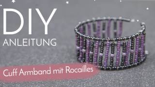 DIY Anleitung  Cuff Armband mit Rocailles [upl. by Viviene772]