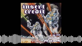 The Insert Credit Show  Ep 359  Be Curious with Ash Parrish [upl. by Moulden992]