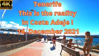 TENERIFE  THIS IS THE REALITY IN COSTA ADEJE   16 DECEMBER 2021 [upl. by Alcott509]