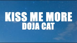 Doja Cat  Kiss Me More Lyrics [upl. by Gabie3]