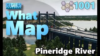 CitiesSkylines  What Map  Map Review 1001  Pineridge River [upl. by Ahsineb]