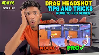 free fire drag headshot tips and tricks like a pro all smg guns noob to pro series day 6 [upl. by Tegdig870]