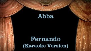 Abba  Fernando  Lyrics Karaoke Version [upl. by Bonnell488]