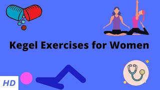 Kegel Exercises for Women Everything you need to know [upl. by Kathryne186]