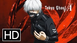 Tokyo Ghoul vA Season 2  Official Trailer [upl. by Gnoy648]