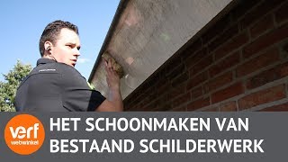 Behoud duurzaamheid van schilderwerk door schoonmaken  Schilderstips [upl. by Llertal911]