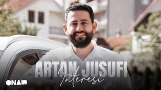 Artan Jusufi  INTERESI [upl. by Peacock]