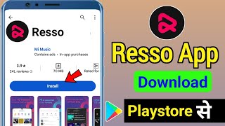 Play store se resso app download nahi ho raha hai Resso app download kaise kareResso App Playstore [upl. by Petrine]