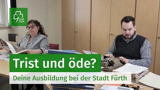 Deine Ausbildung bei der Stadt Fürth [upl. by Ynitsed]