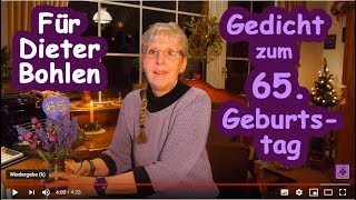 FG255 🎂 Gedicht für Dieter Bohlen  zum 65 Geburtstag 🎂 Happy Birthday 💜 Geburtstagsgedicht 💜 [upl. by Rehotsirhc137]