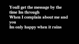 GarbageIm only happy when it rains with lyrics [upl. by Gibb]