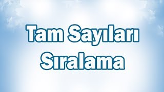 TAM SAYILARIN KARŞILAŞTIRILMASI Sıralama Konu Anlatımı  6 Sınıf Matematik [upl. by Barrie]