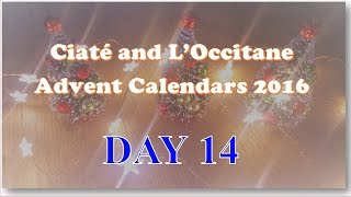 Ciaté and LOccitane Advent Calendars 2016  Day 14 [upl. by Ruskin437]