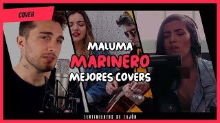 Maluma  Marinero Mejores Covers [upl. by Scrivens]