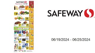 Safeway Weekly Ad US  06192024  06252024 [upl. by Lisan]