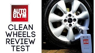 AUTOGLYM Clean Wheels test and review 2018 [upl. by Irrehs]