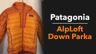 Patagonia AlpLoft Down Parka Season Review [upl. by Otecina]