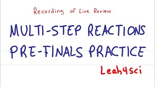 MultiStep Reactions amp Synthesis Live Recording PreFinals Organic Chemistry Practice Session [upl. by Elnukeda]